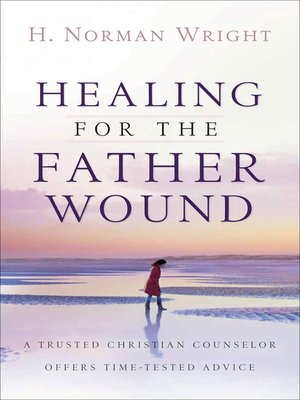 cover image of Healing for the Father Wound